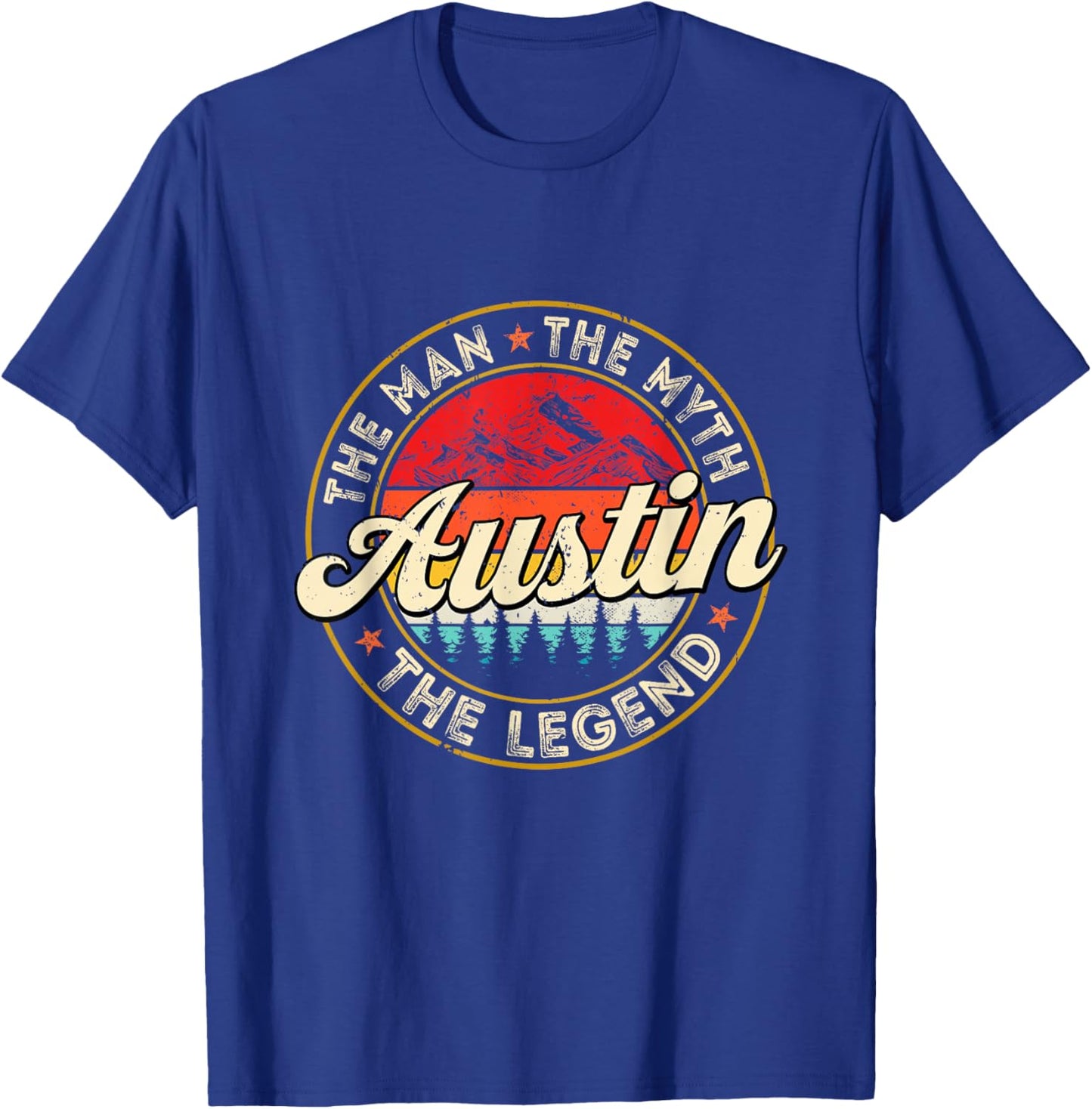 Austin The Man The Myth The Legend Personalized Name T-Shirt - T-Shirt | Royal