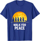 Walk for Aloka Peace Walking Monks Zen Art T-Shirt - T-Shirt | Royal