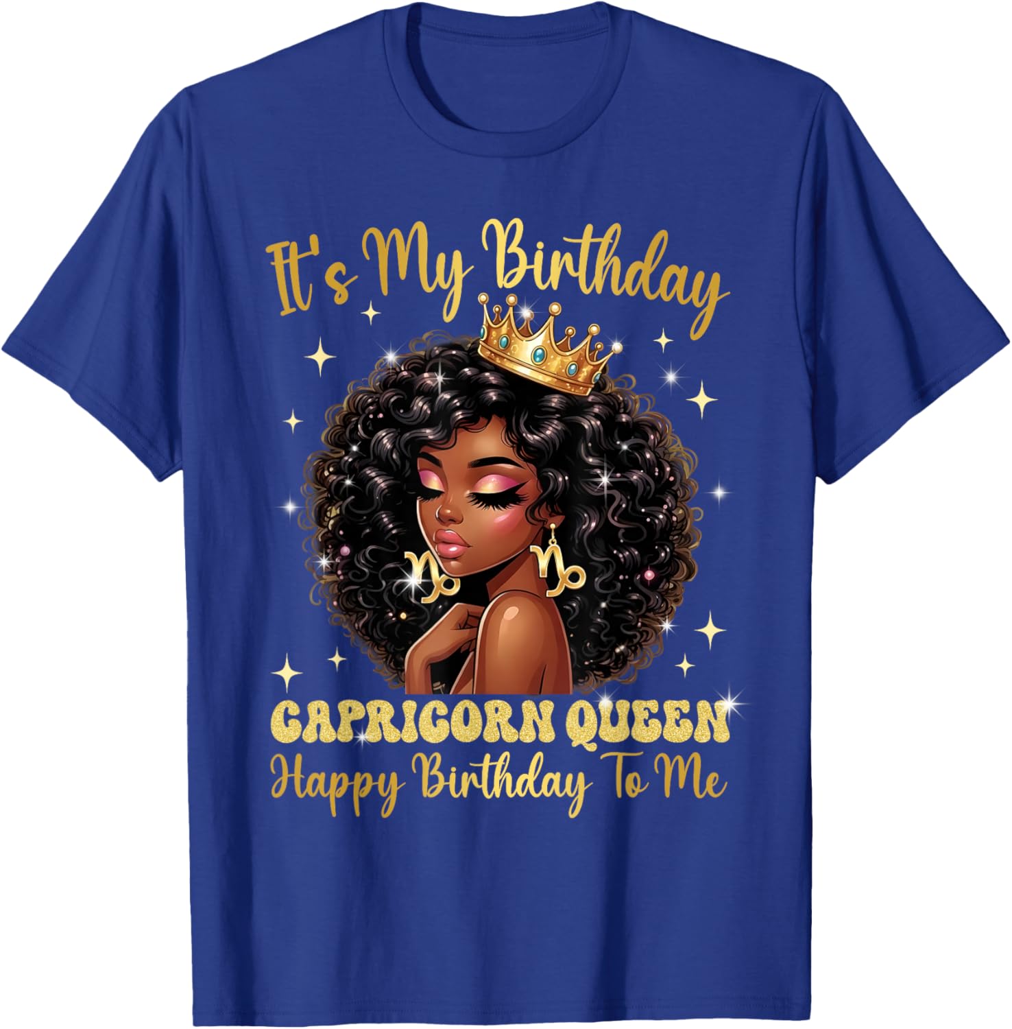 It's My Birthday Capricorn Queen Women Girl Zodiac Sign T-Shirt - T-Shirt | Royal
