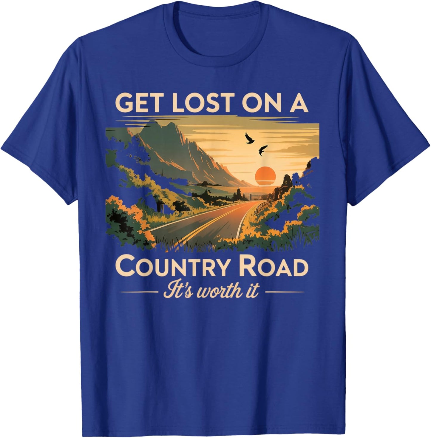 Lost On A Country Roads Mountain Vintage Country Roads T-Shirt - T-Shirt | Royal