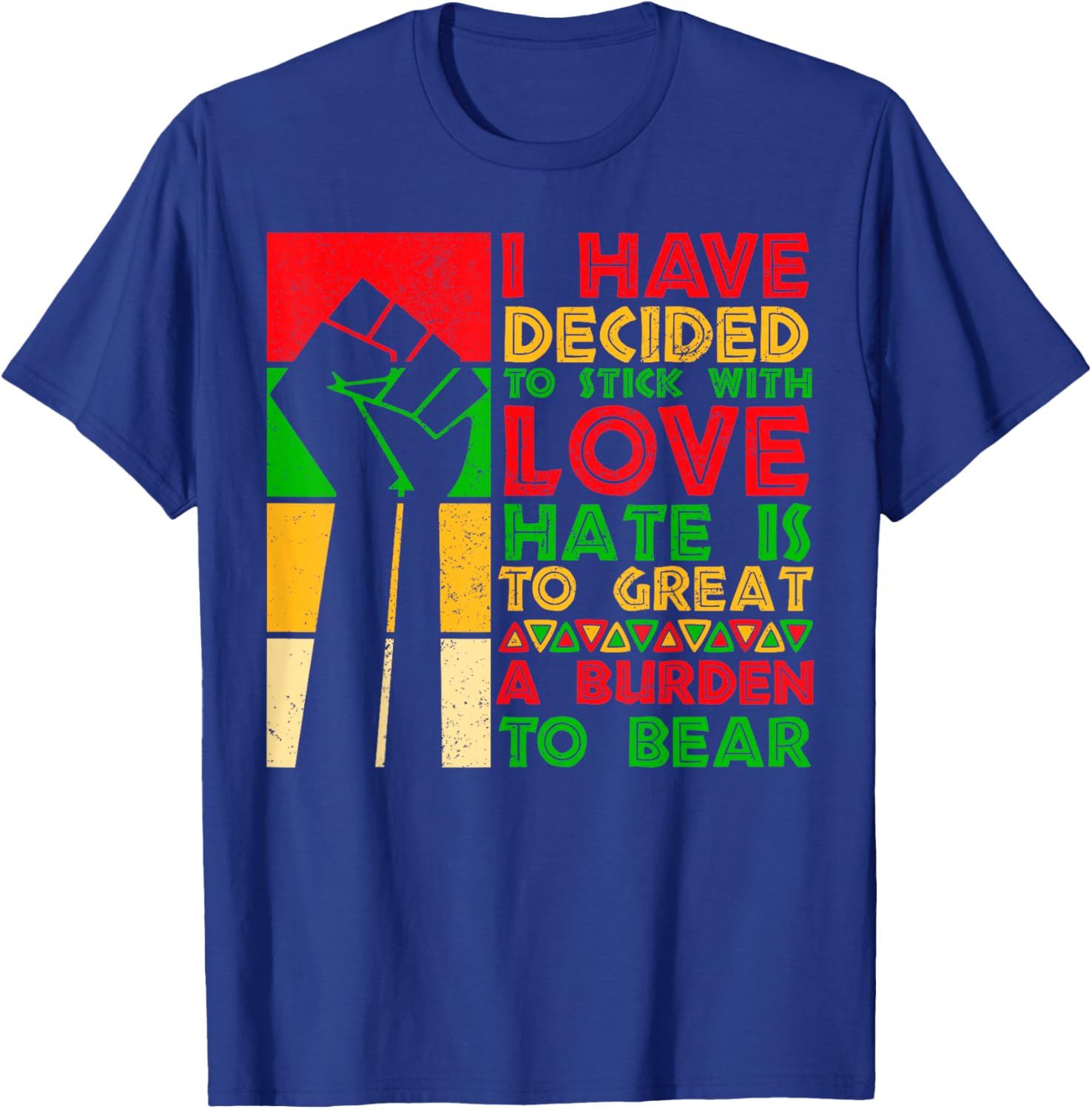 Black History Month I Have Decided to Historical Quote T-Shirt - T-Shirt | Royal