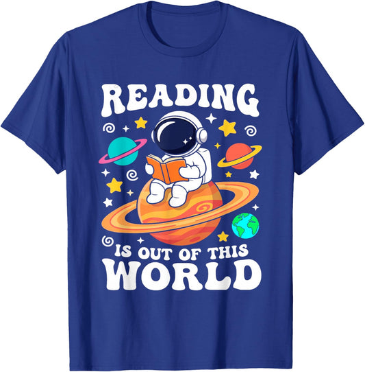 Reading is Out of This World Space Funny Books Lover T-Shirt - T-Shirt | Royal