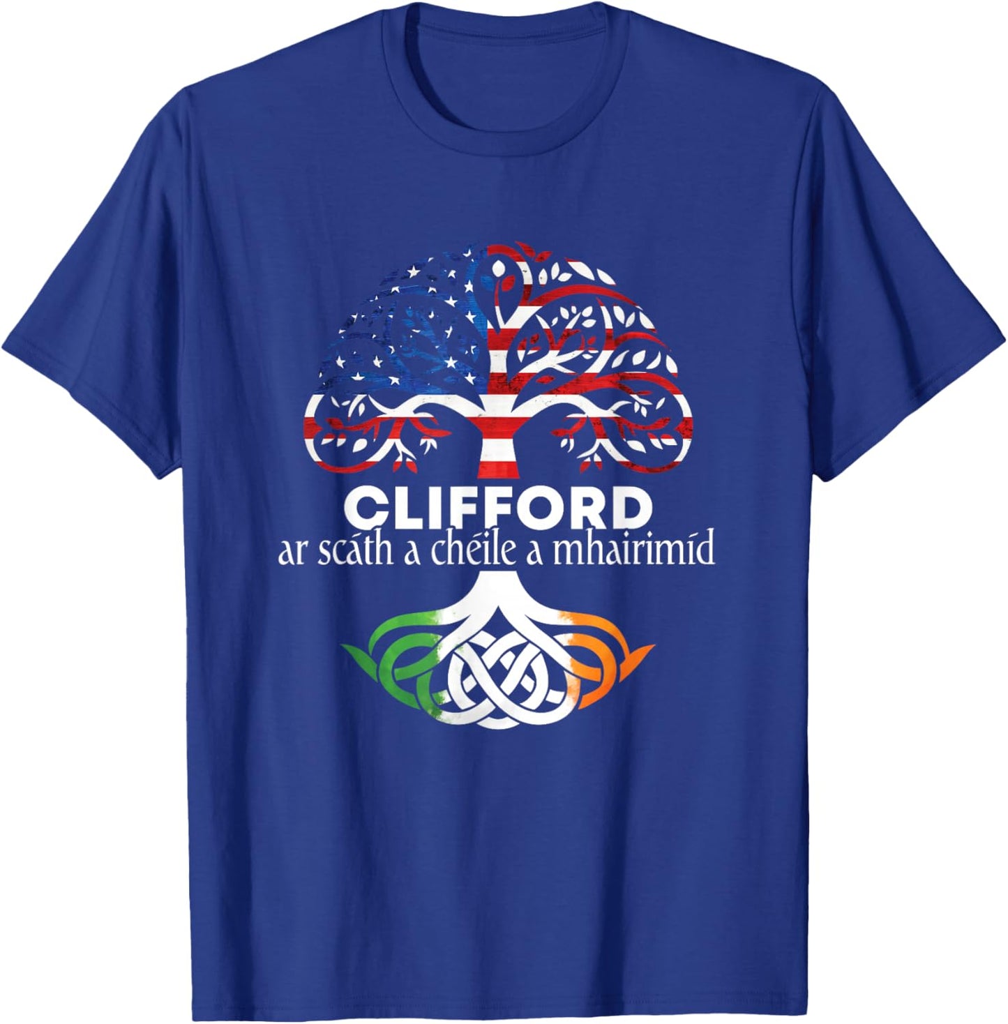 Clifford Irish Family Name Celtic Irish Roots T-Shirt - T-Shirt | Royal