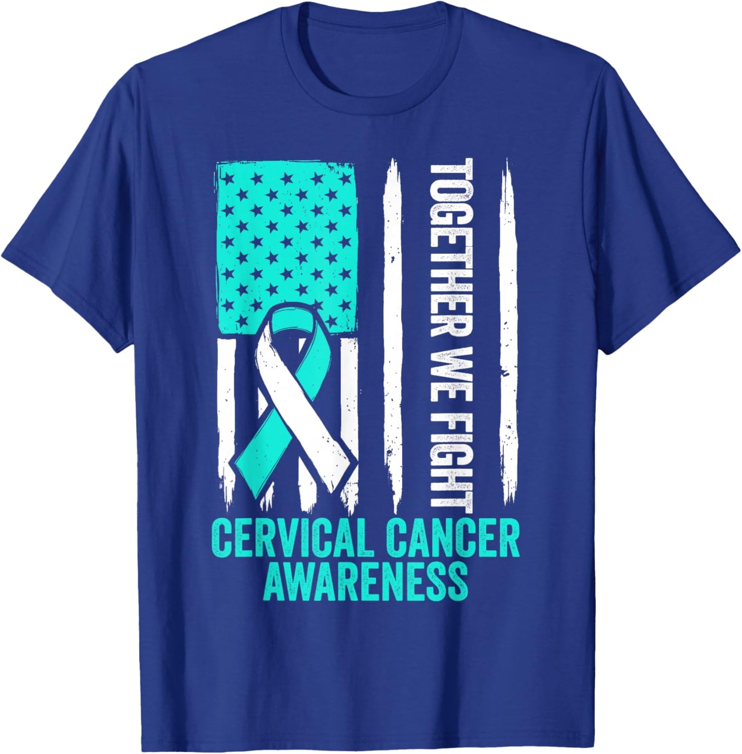 Cervical Cancer Awareness Teal Ribbon Together We Fight Men T-Shirt - T-Shirt | Royal