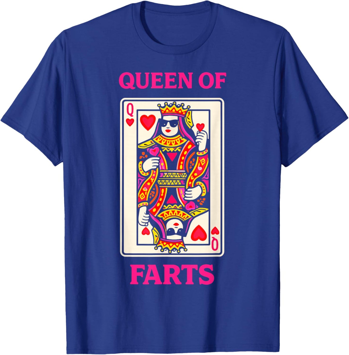 Queen of Farts Funny Poker Playing Card Humor T-Shirt - T-Shirt | Royal