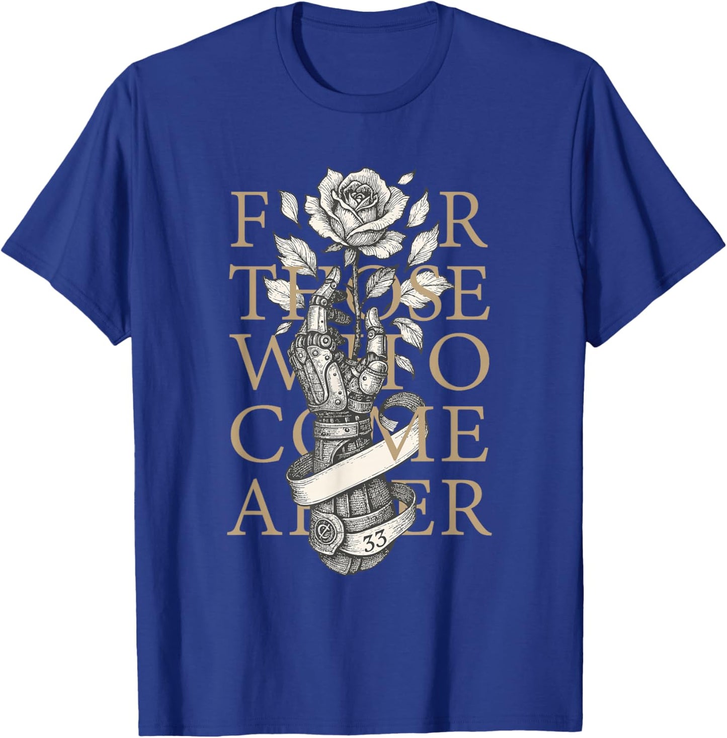 for Those Who Come After Gothic Sword and Rose Game Lover T-Shirt - T-Shirt | Royal