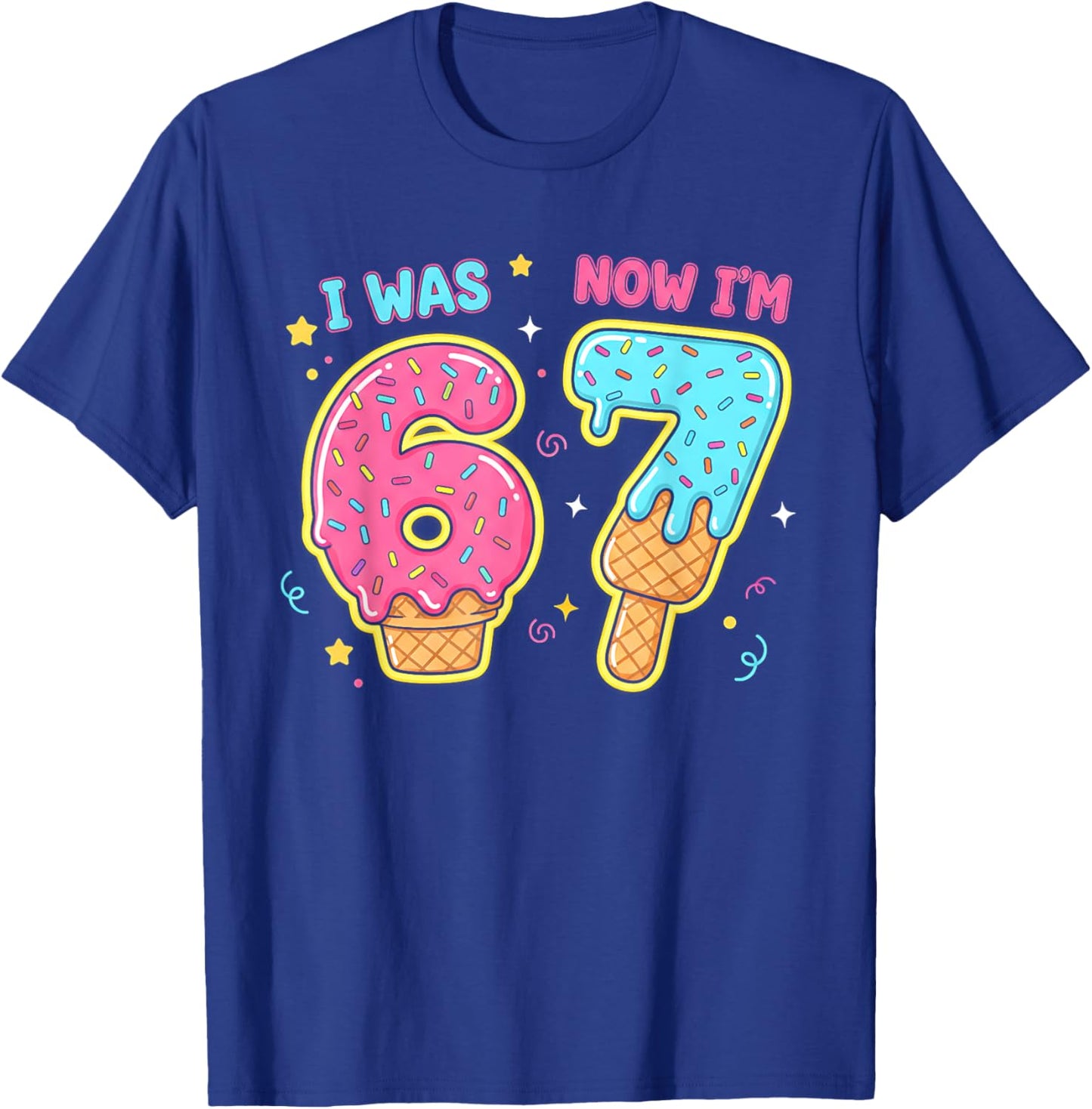 7 Year Old 7th Birthday Shirt was 6 Now I'm 7 67 Funny Kids T-Shirt - T-Shirt | Royal