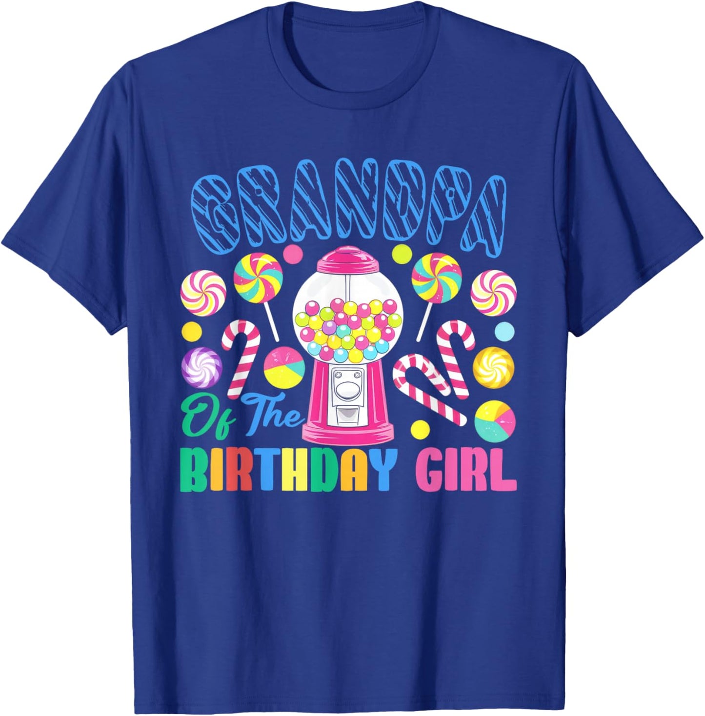 Grandpa of The Birthday Girl Candyland Matching Family T-Shirt - T-Shirt | Royal