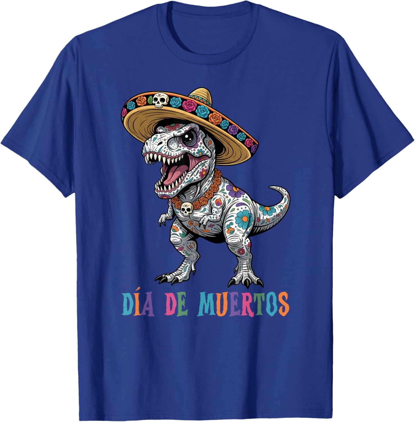 Mexican Sombrero T-Rex Sugar Skull Dia de Muertos Calavera T-Shirt - T-Shirt | Royal