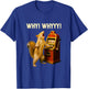 Funny Squirrel Slot Machine Why Whyyy Gambling Gambler Art T-Shirt - T-Shirt | Royal