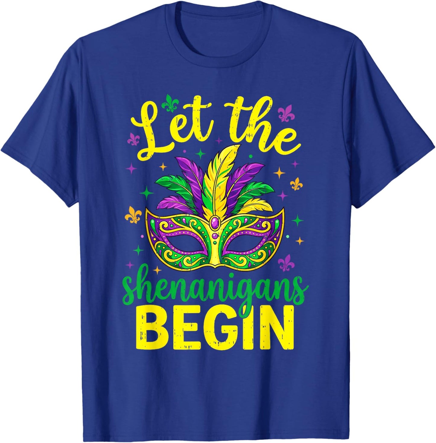 Let The Shenanigans Begin 67 Mardi Gras Men Women Kid 6 7 T-Shirt - T-Shirt | Royal