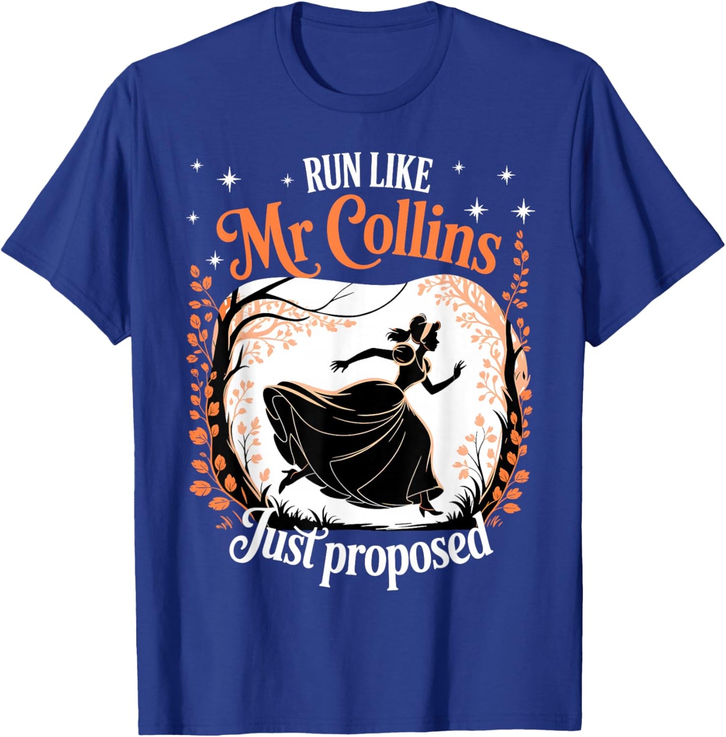 Funny Book Meme Run Like Mr Collins Just Proposed Joke T-Shirt - T-Shirt | Royal
