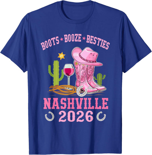 Boots Booze & Besties Nashville 2026 Girls Trip Weekend T-Shirt - T-Shirt | Royal