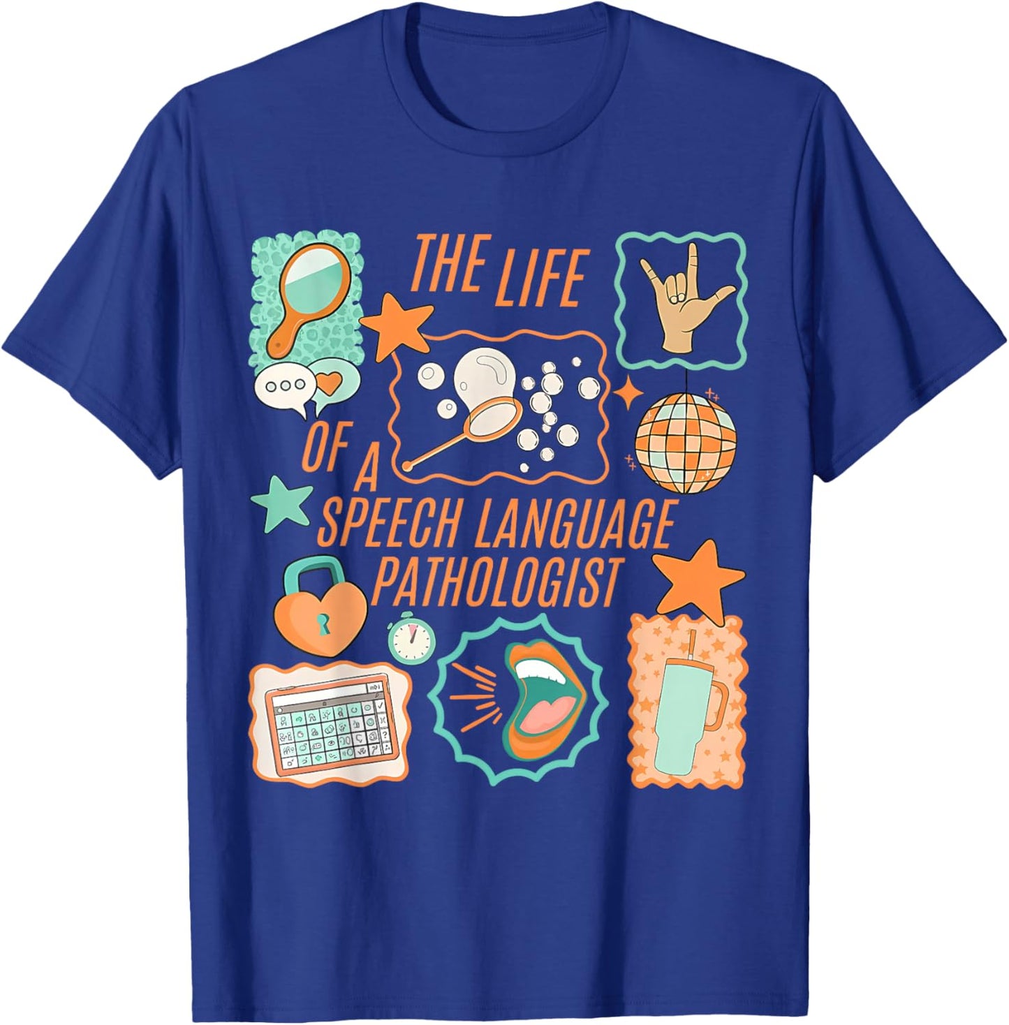 The Life of A Speech Language Pathologist Therapist Women T-Shirt - T-Shirt | Royal