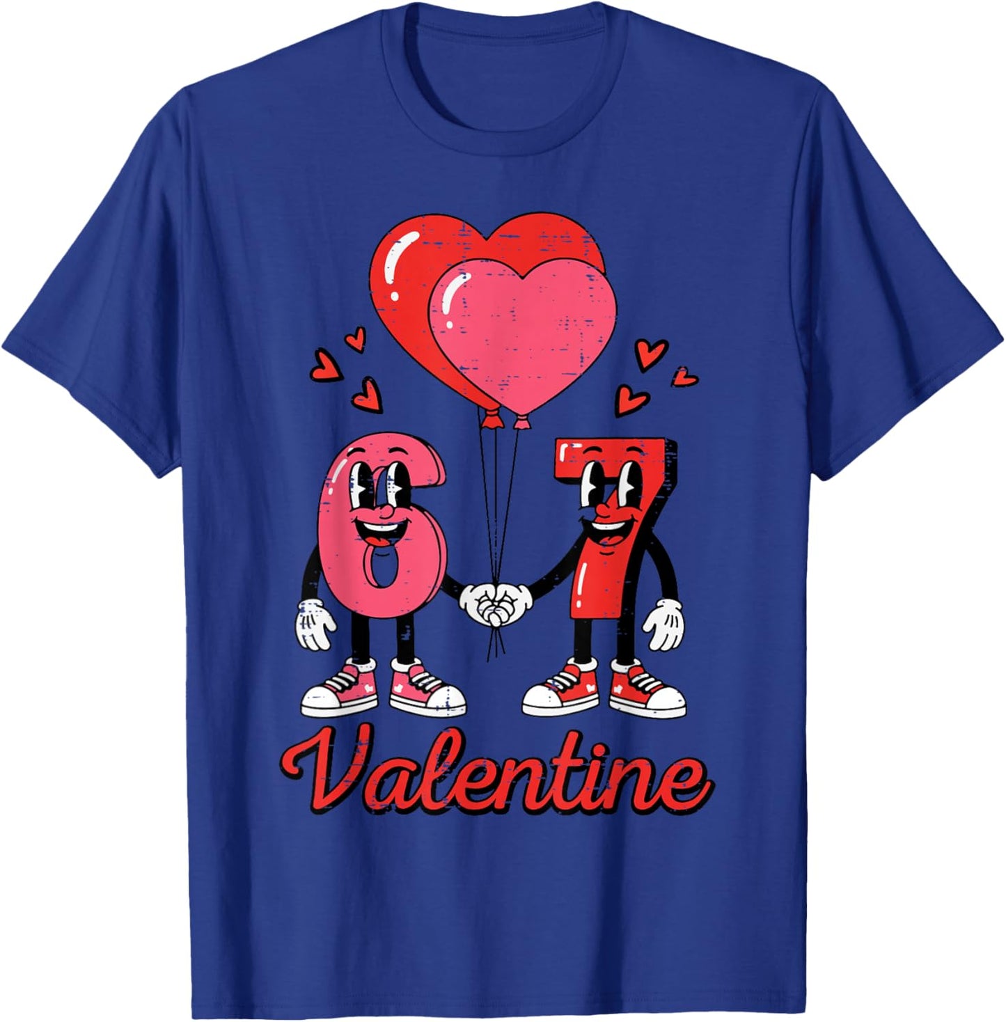6 7 Valentine Valentines Day 67 Six Seven Kids Boys Youth T-Shirt - T-Shirt | Royal