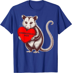 Funny Opossum Absolutely Not Valentine Graphic T-Shirt - T-Shirt | Royal
