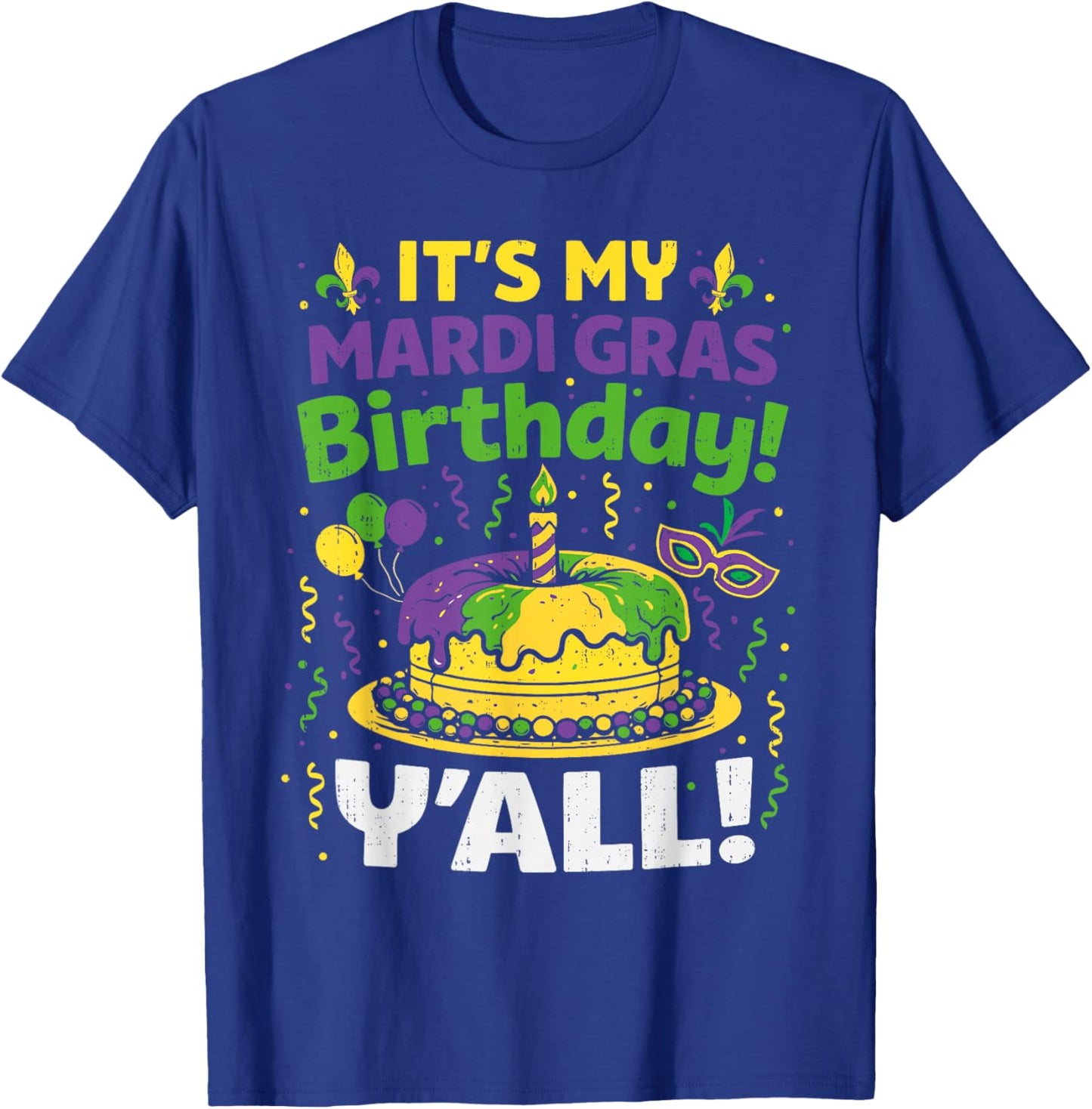 Mardi Gras Birthday Carnival Queen Men Women Boys Girl Kids T-Shirt - T-Shirt | Royal