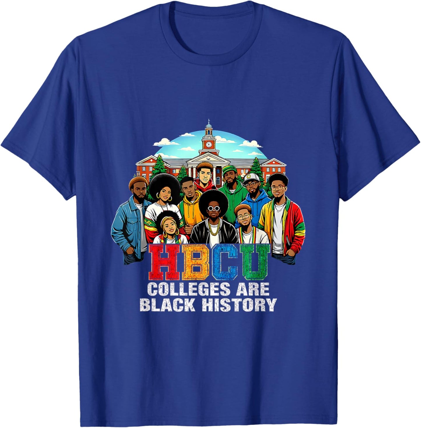 Black History HBCU Colleges African American Students T-Shirt - T-Shirt | Royal