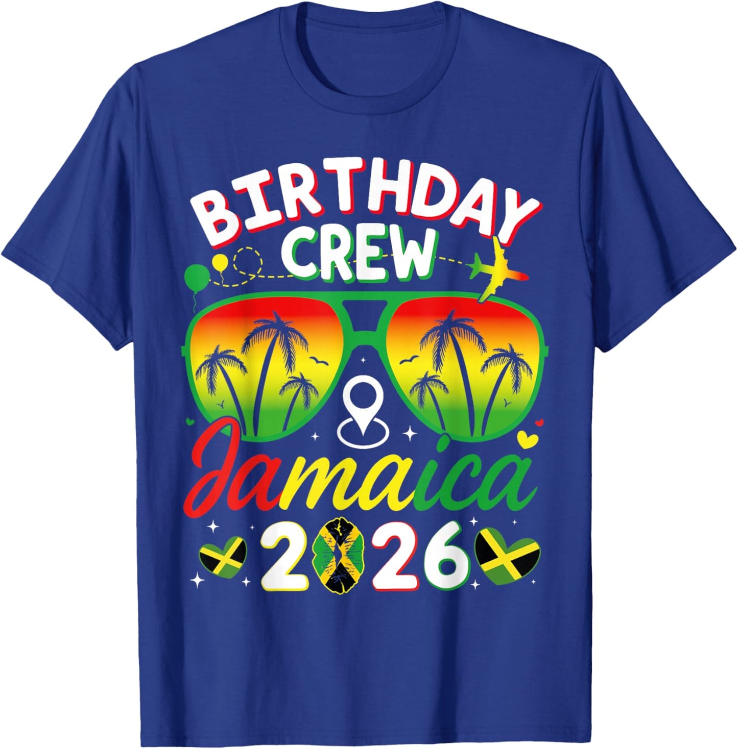 Birthday Crew Jamaica 2026 Family Reunion & Girls Trip T-Shirt - T-Shirt | Royal