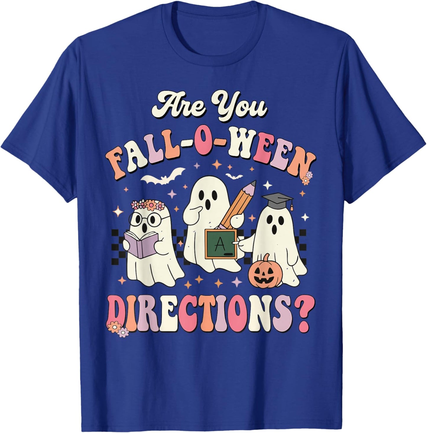 Retro are You Fall O Ween Directions Teacher Halloween Ghost T-Shirt - T-Shirt | Royal