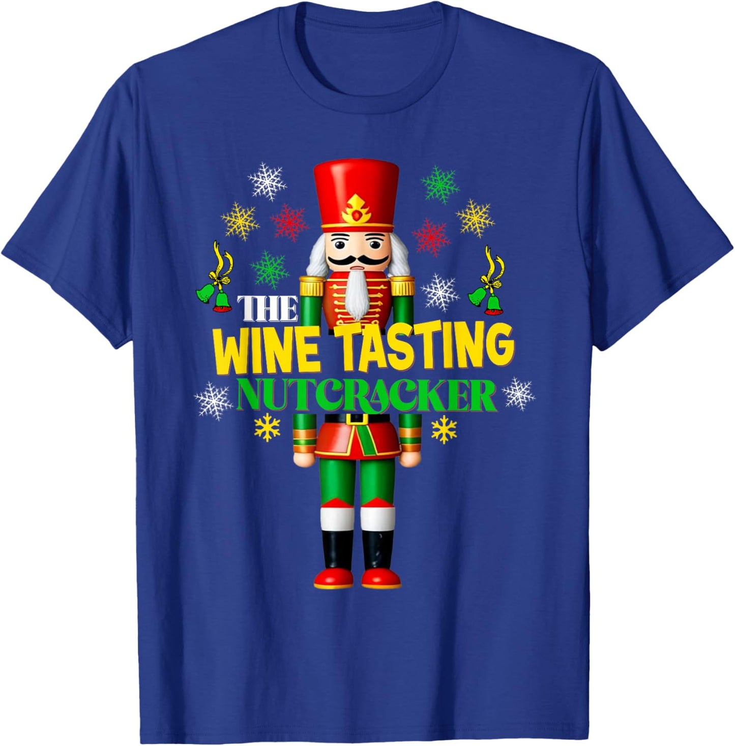 Xmas Wine Tasting Matching Group Christmas Joyful Nutcracker T-Shirt - T-Shirt | Royal