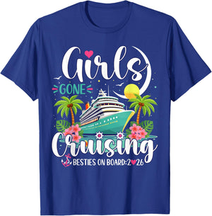 Girls Gone Cruising Besties on Board 2026 T-Shirt - T-Shirt | Royal