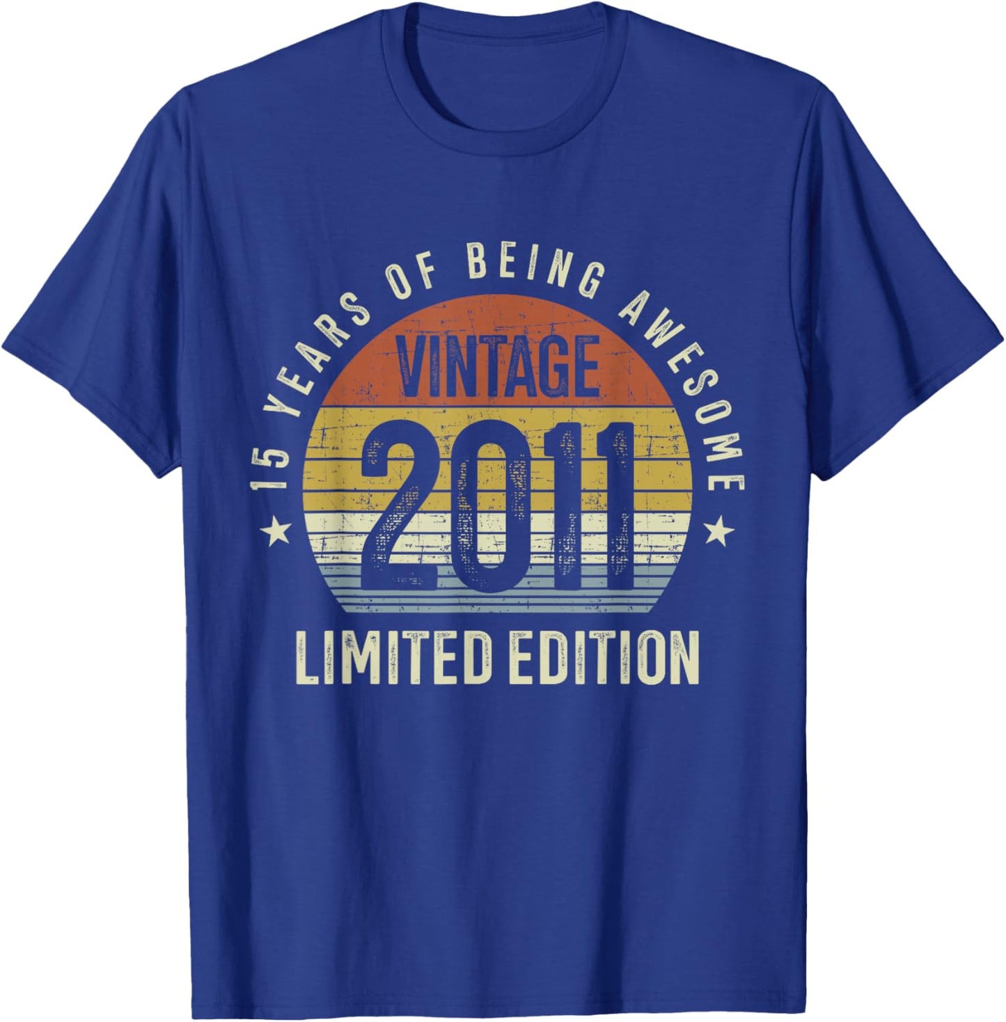15th Birthday Vintage 2011 Limited Edition 15 Years Old T-Shirt - T-Shirt | Royal