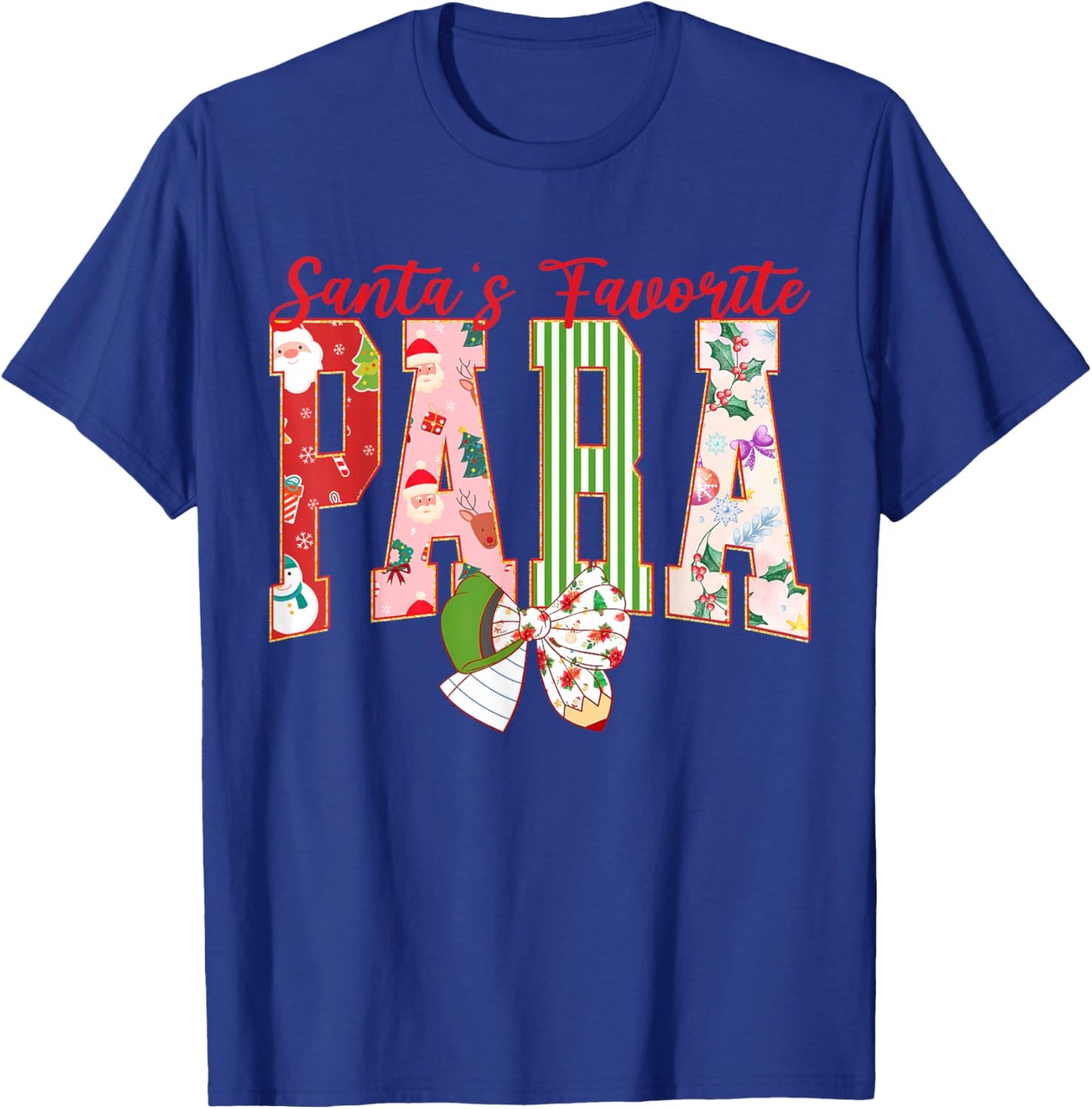 Cute Santas Favorite para Christmas Paraprofessional Teacher T-Shirt - T-Shirt | Royal