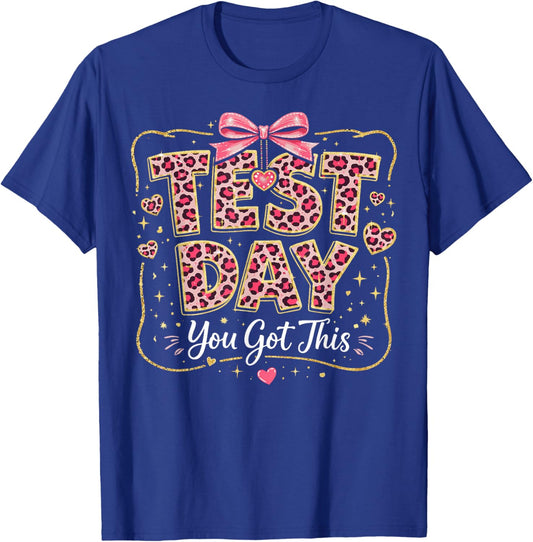You Got This Test Day Leopard Coquette Bow Teacher Girls T-Shirt - T-Shirt | Royal