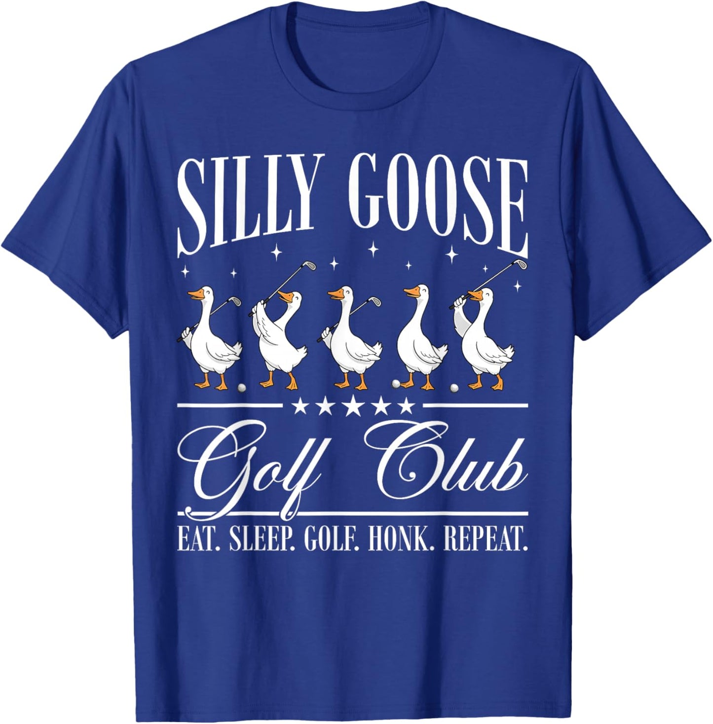 Silly Goose Golf Club Funny Goose Golf Lovers T-Shirt - T-Shirt | Royal