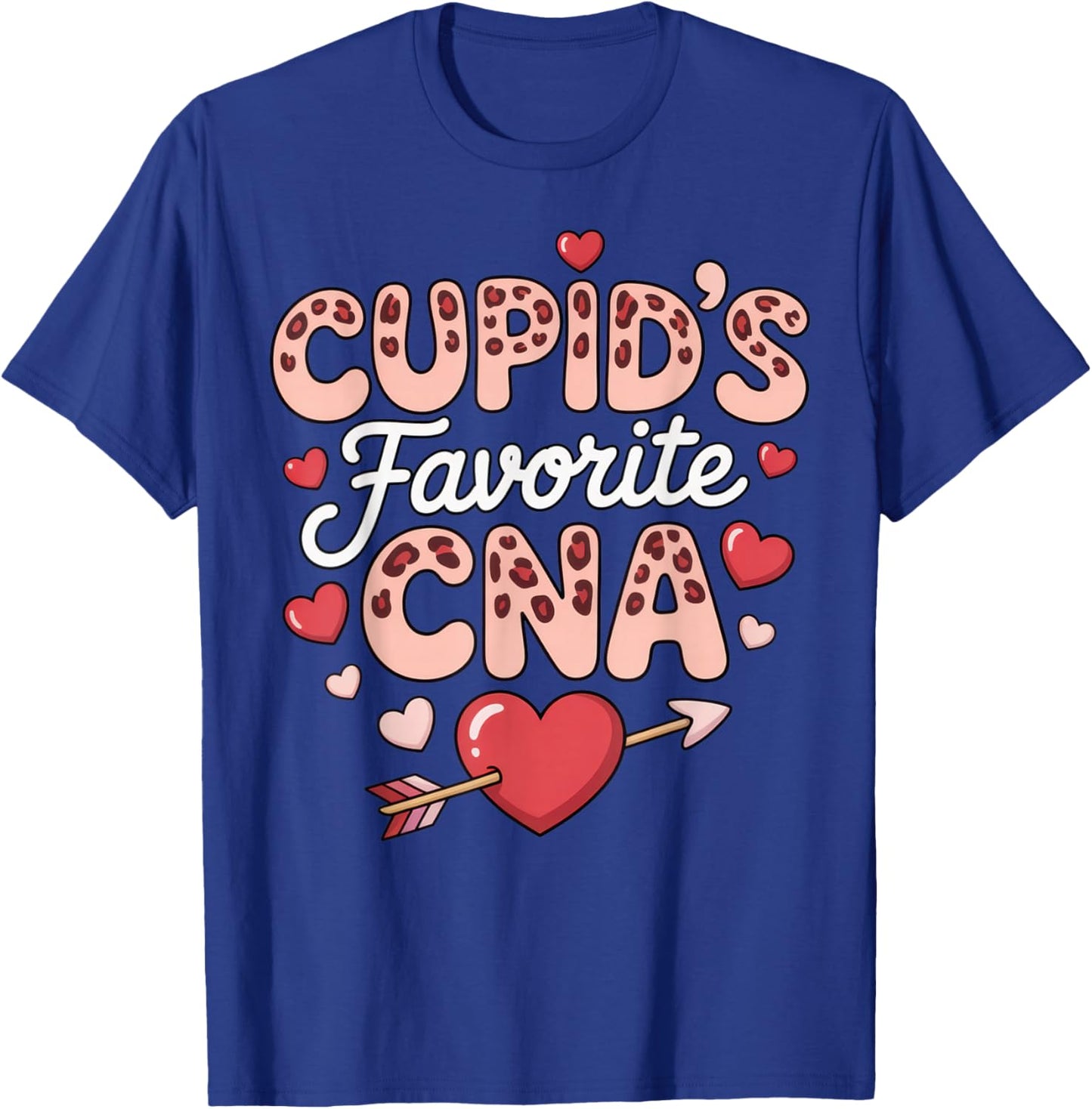 Cupid's Favorite CNA Funny Nurse Valentine's Day Humor T-Shirt - T-Shirt | Royal