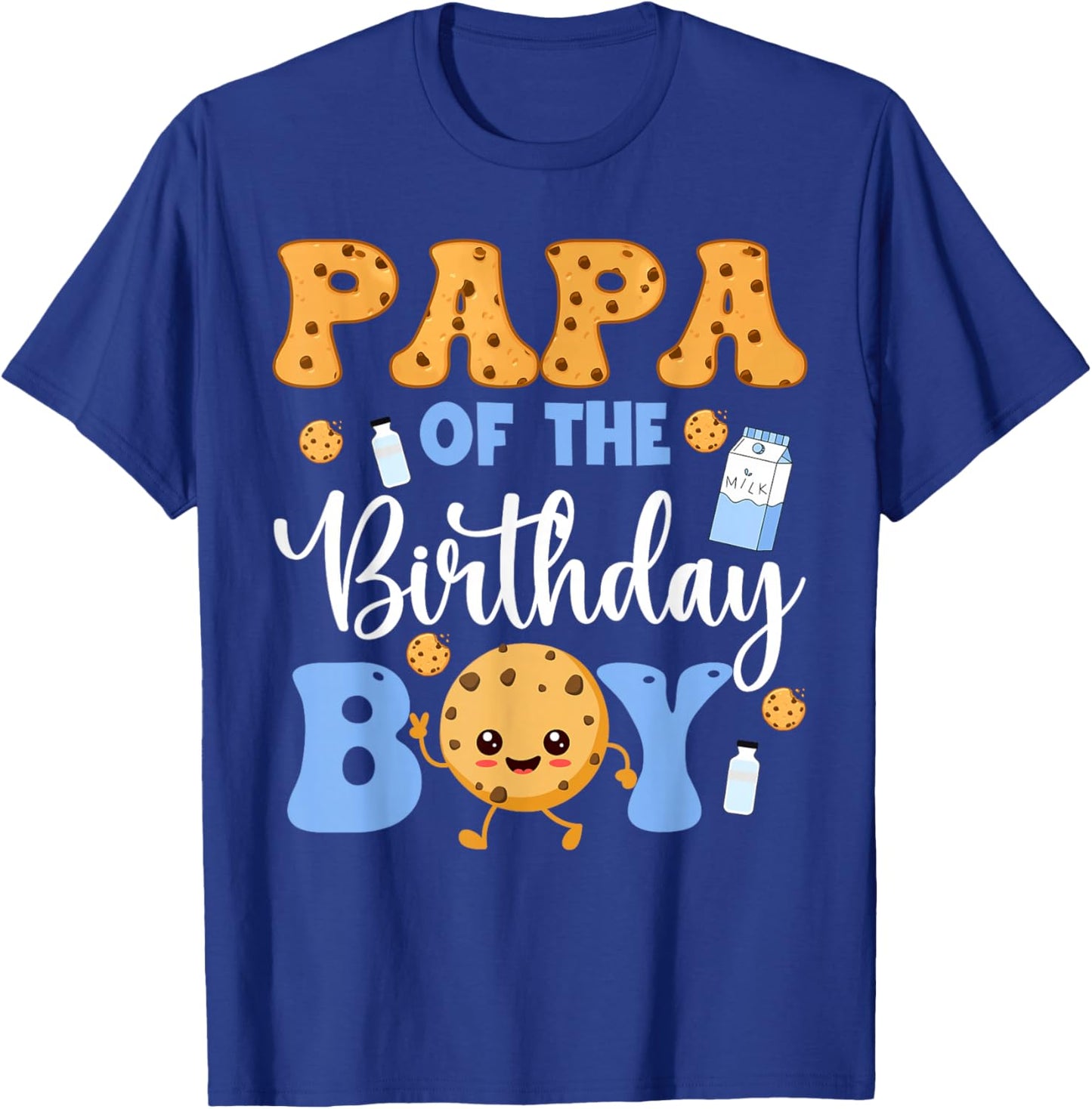Papa of The Birthday Boy Funny Milk and Cookies Party T-Shirt - T-Shirt | Royal