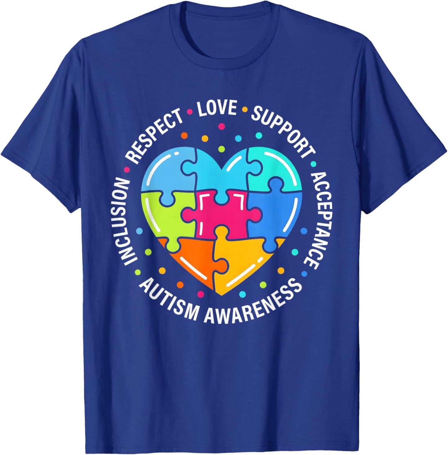 Autism Awareness Respect Love Support Blue Autism T-Shirt - T-Shirt | Royal