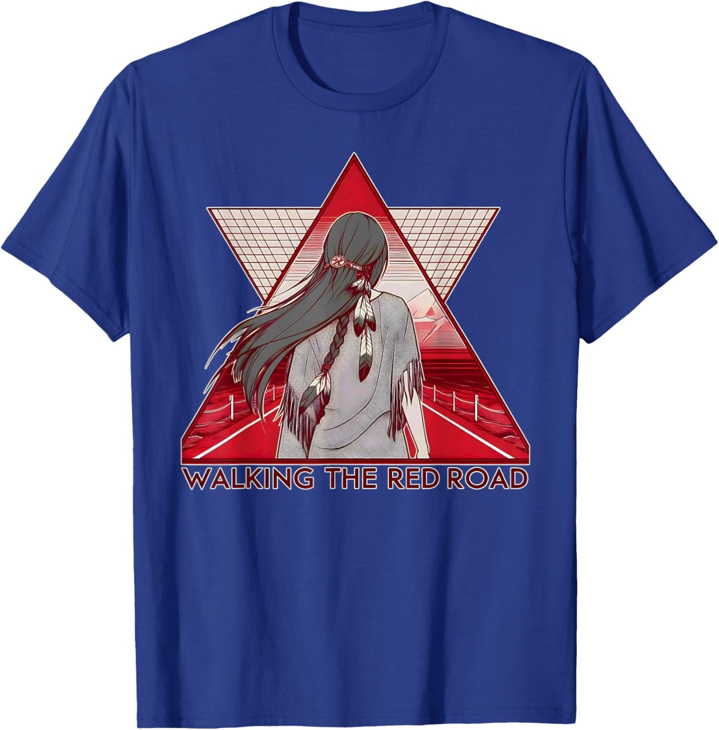 Walking The Red Road Native American Indian Spiritual Woman T-Shirt - T-Shirt | Royal