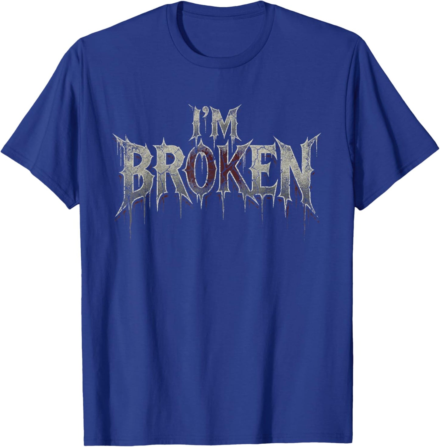 I'm Ok I'm Broken Invisible Illness I Am Ok Broken T-Shirt - T-Shirt | Royal