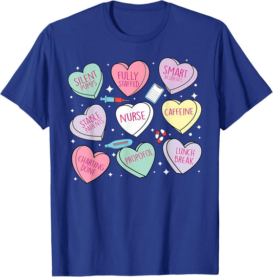 Nurse Conversation Heart Candy Valentines RN ER ICU Nursing T-Shirt - T-Shirt | Royal