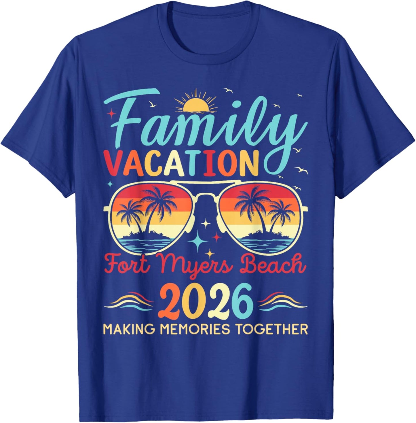 Fort Myers Beach Florida Family Vacation 2026 Matching Trip T-Shirt - T-Shirt | Royal