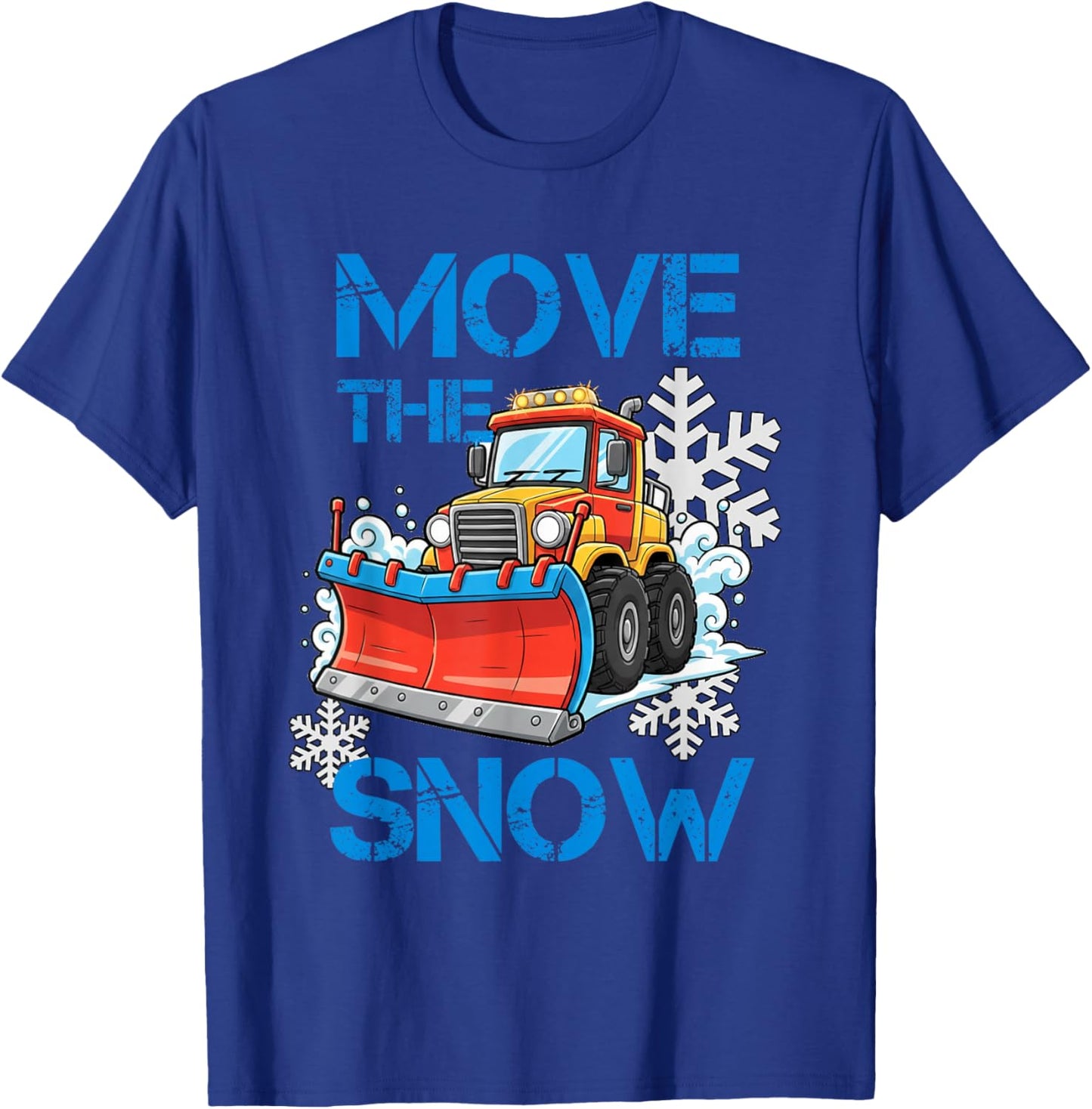 Snow Plow Driver Funny Snowplow Truck Winter Plowing Design T-Shirt - T-Shirt | Royal