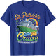 St Patrick's Day Cruise Squad 2026 Funny Family Matching T-Shirt - T-Shirt | Royal