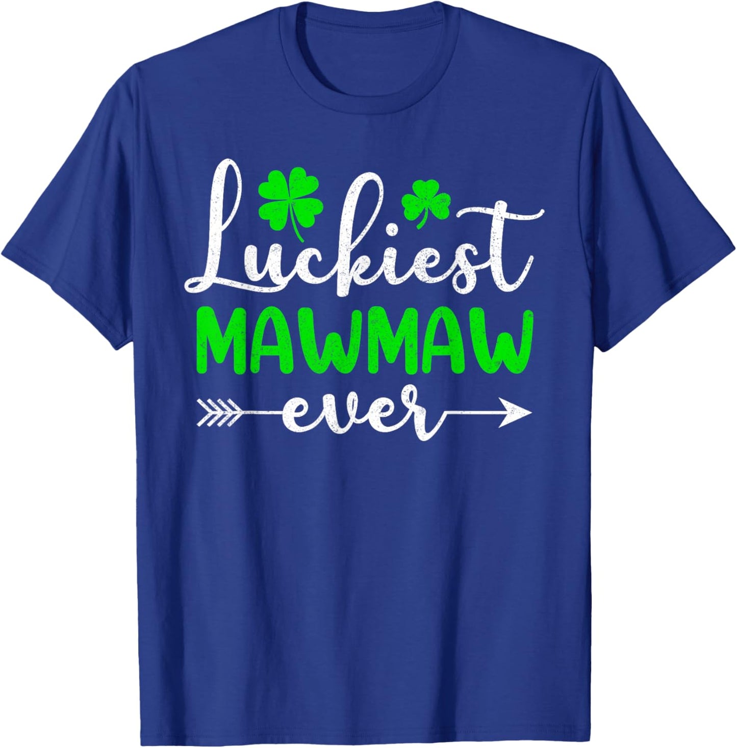 Luckiest Mawmaw Ever Matching Family Grandma St Patricks Day T-Shirt - T-Shirt | Royal