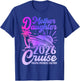 Cruise Mother Daughter Trip 2026 Funny Mom Daughter Vacation T-Shirt - T-Shirt | Royal
