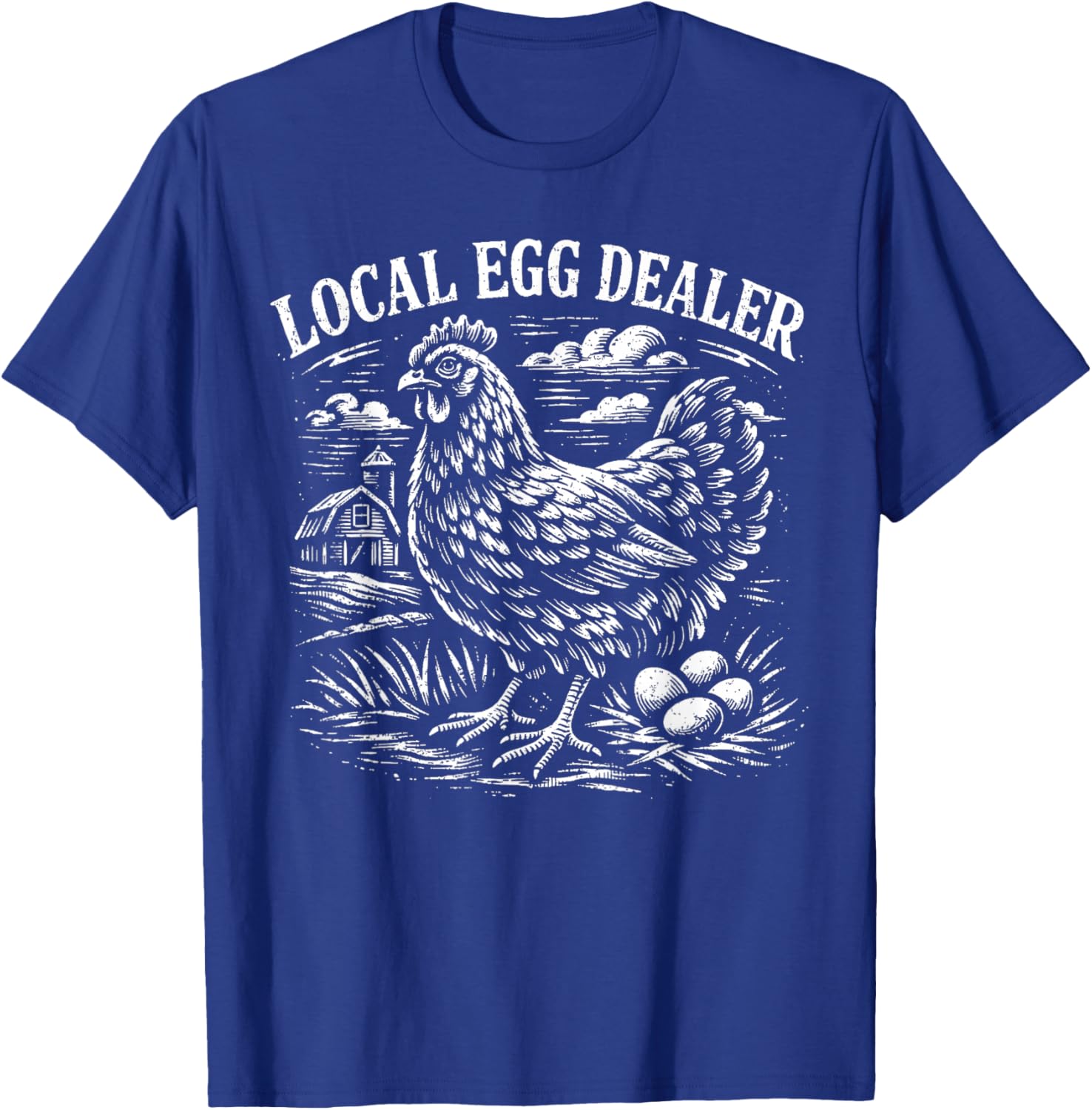 Local Egg Dealer Funny Chicken Farm Vintage Easter T-Shirt - T-Shirt | Royal