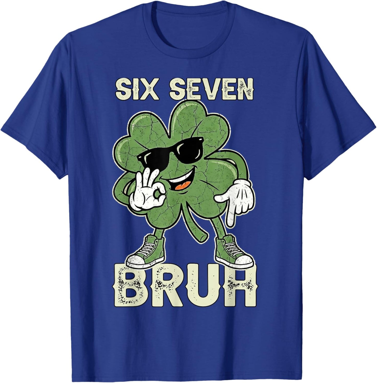 St Patricks Day 67 Meme Six Seven Bruh Shamrock St Pattys T-Shirt - T-Shirt | Royal