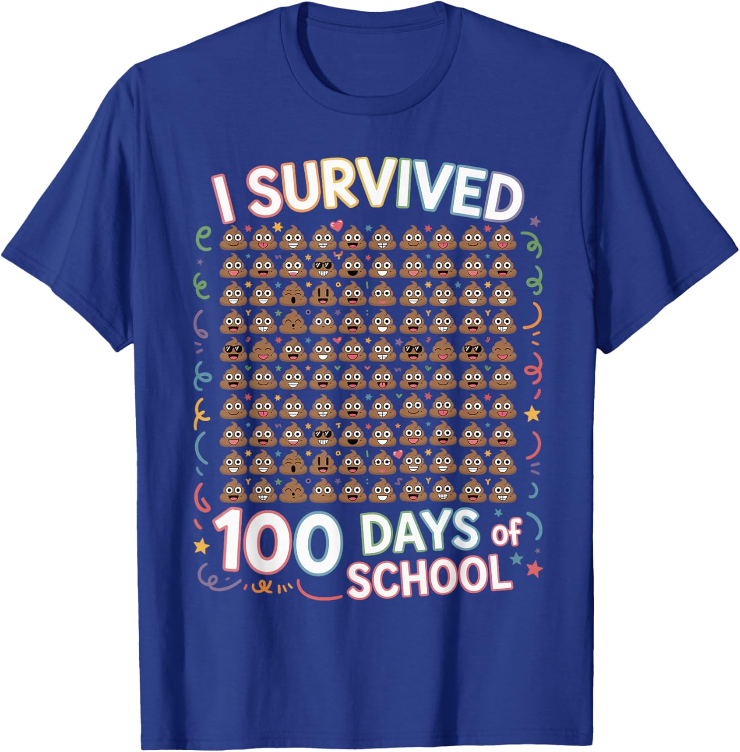 I Survived 100 Days of School Poop Theme Funny Kids Boys T-Shirt - T-Shirt | Royal
