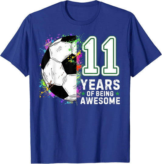 11 Years of Being Awesome Soccer Birthday 11th T-Shirt - T-Shirt | Royal