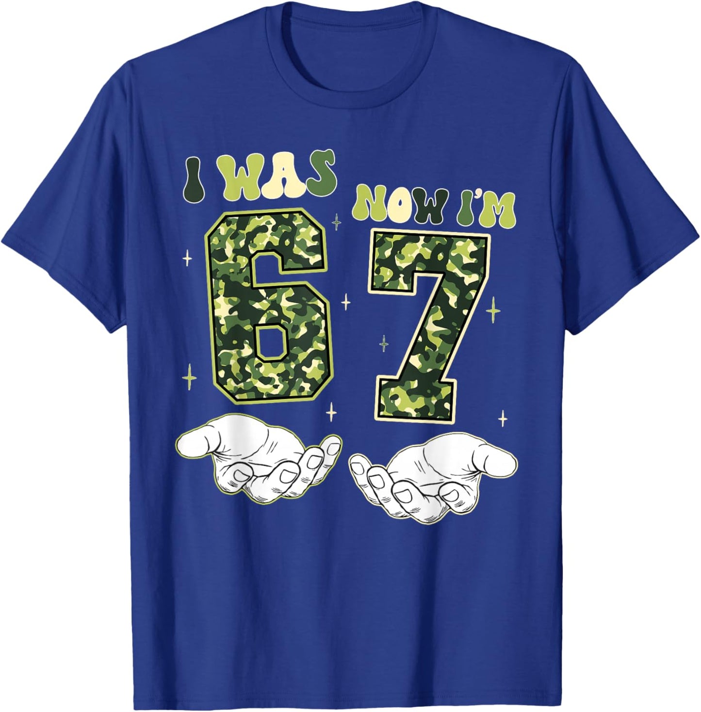 I was 6 Now I'm 7 Birthday Funny Six Seven Camo Boy Girl T-Shirt - T-Shirt | Royal