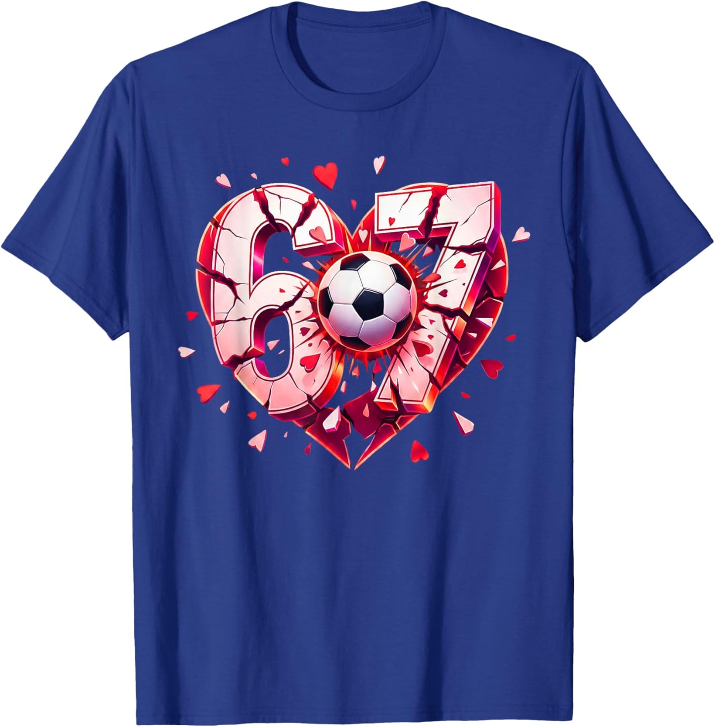 Funny Soccer Heart 67 Six Seven Valentine Meme Sports Fan T-Shirt - T-Shirt | Royal