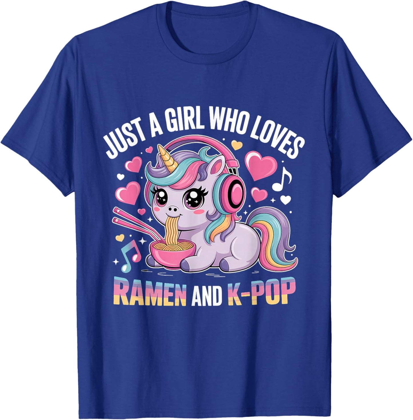 Just A Girl Who Loves Ramen and K-Pop Girl Kpop K Pop T-Shirt - T-Shirt | Royal