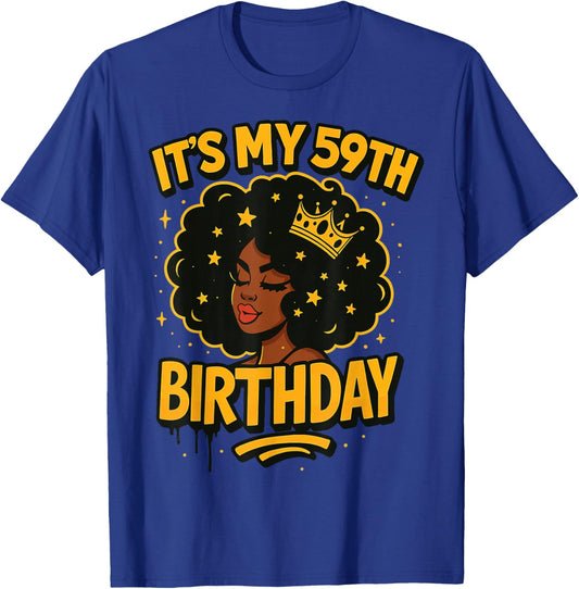 It's My 59th Birthday Melanin Black Queen T-Shirt - T-Shirt | Royal