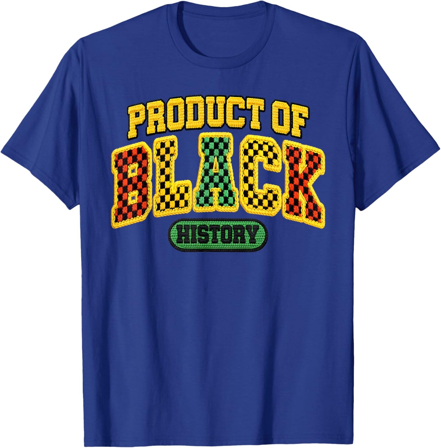 Product of Black History African American Melanin King Queen T-Shirt - T-Shirt | Royal